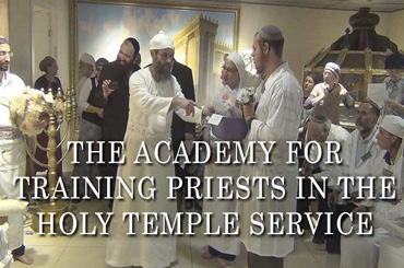 Instituto del Templo en Jerusalem selecciona y entrena a futuros sacerdotes del Tercer Templo