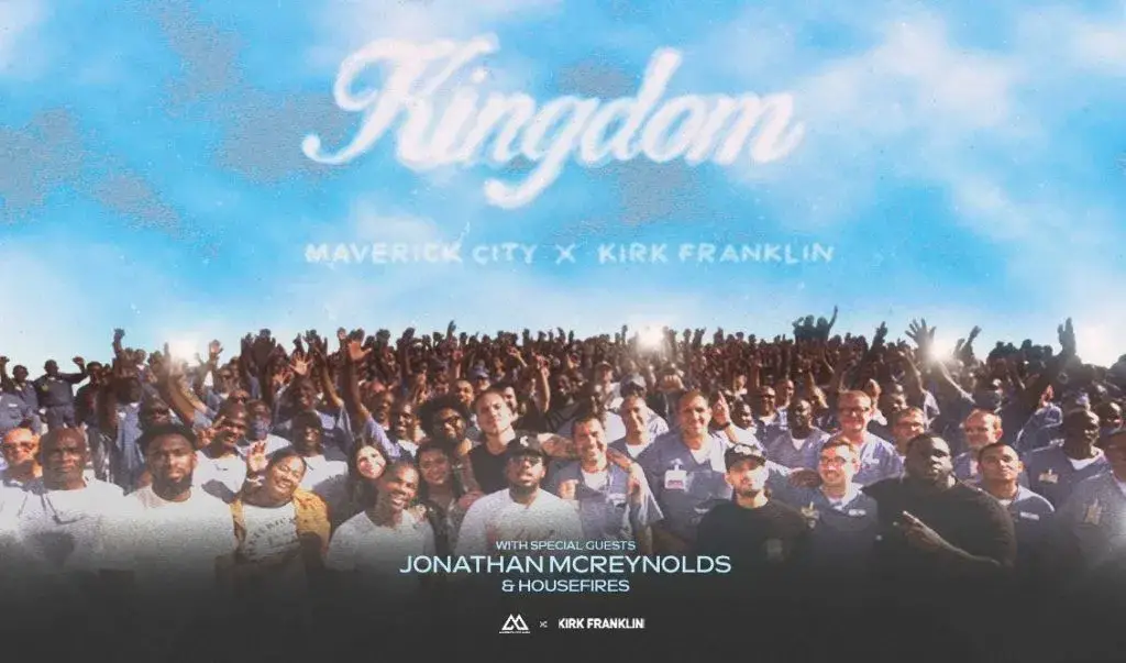 Kingdom:  nuevo proyecto de Maverick City y Kirk Franklin