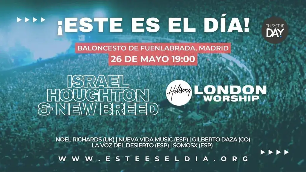 Concierto con Israel Houghton & New Breed y Hillsong Worship London en Madrid